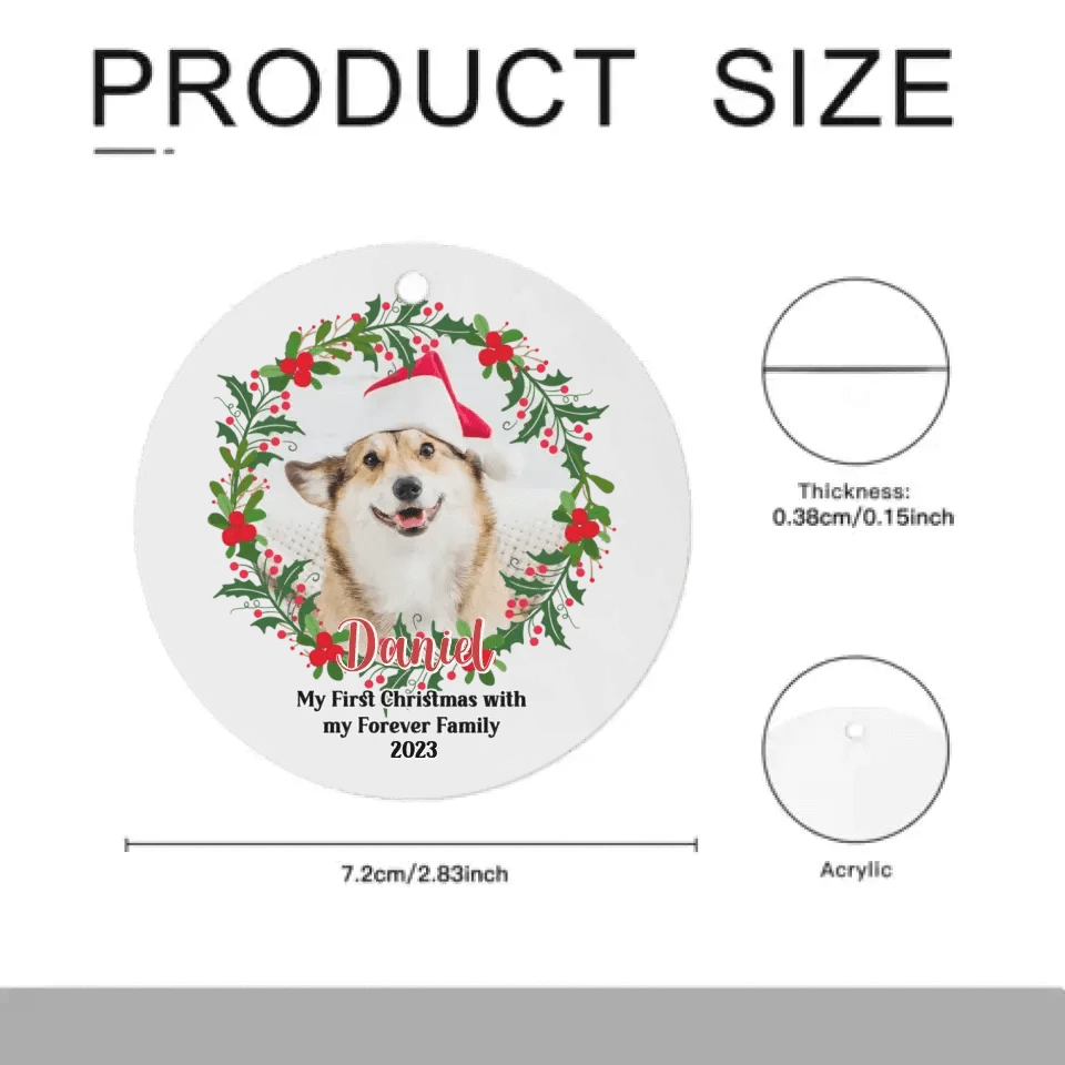 Personalized Photo Custom Round Shaped Christmas Ornament For Pet Lovers - My First Christmas With My Forever Family