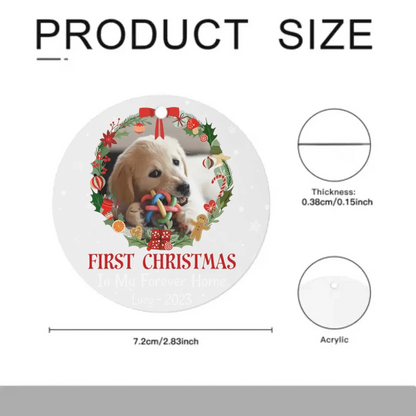 First Christmas In My Forever Home - Custom Photo Acrylic Ornament For Pet Lovers