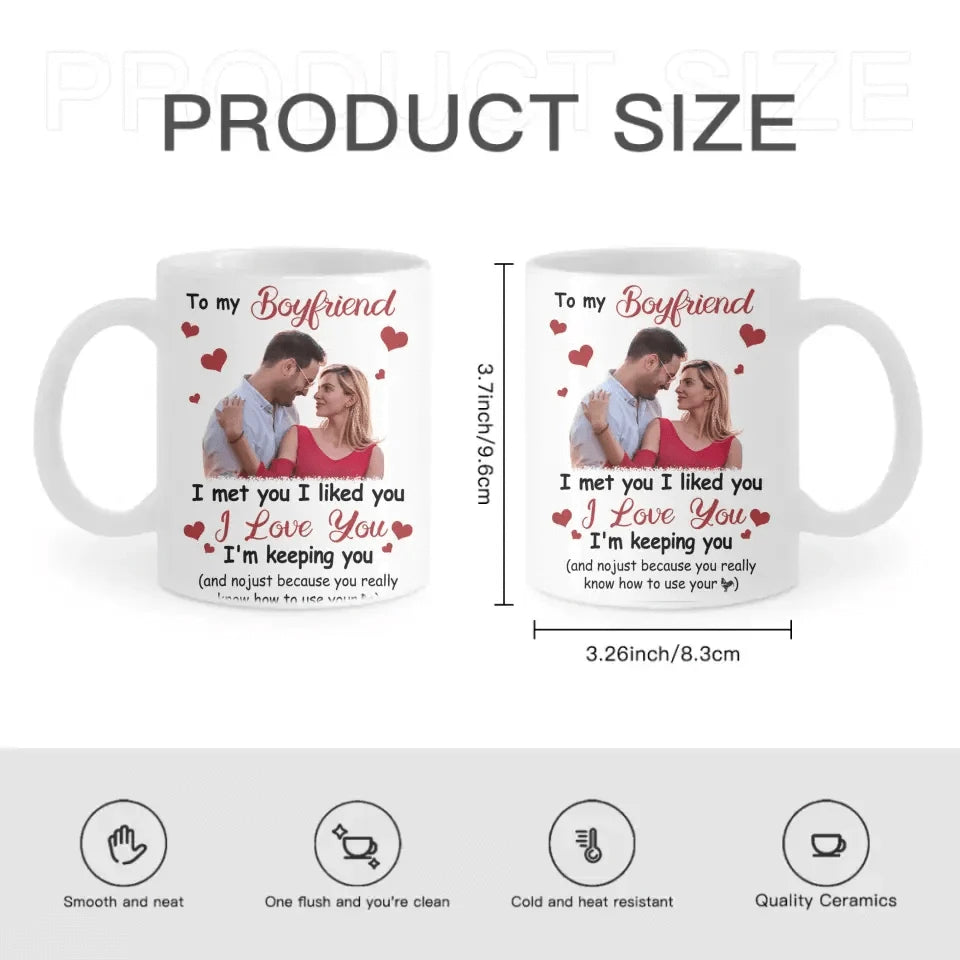 Personalized Photo Mug For Couple - I Met You, I Liked You, I Love You