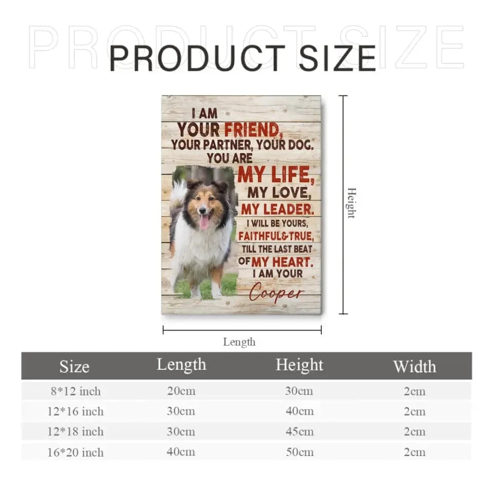 Personalized Photo Custom Dog Portrait Canvas - I Am Your Dog