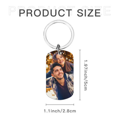 Custom Photo Personalized Keychain - We Will Still Be In Love