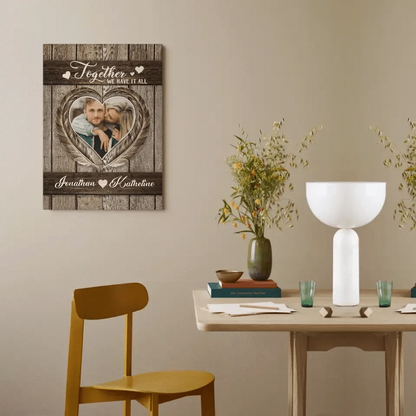 Personalized Couples Canvas Wall Art - Together We Have It All