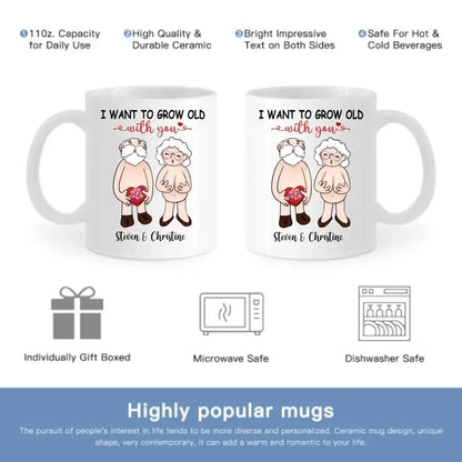 Personalized Accent Mug - I Want To Grow Old With You, Anniversary Gift For Couple