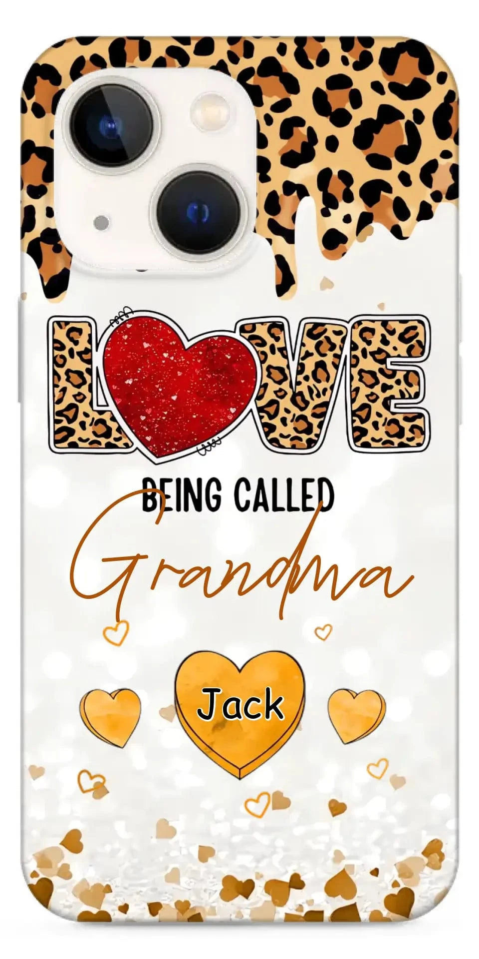 LOVE Being Called Grandma - Leopard Pattern - Personalized Phone Case