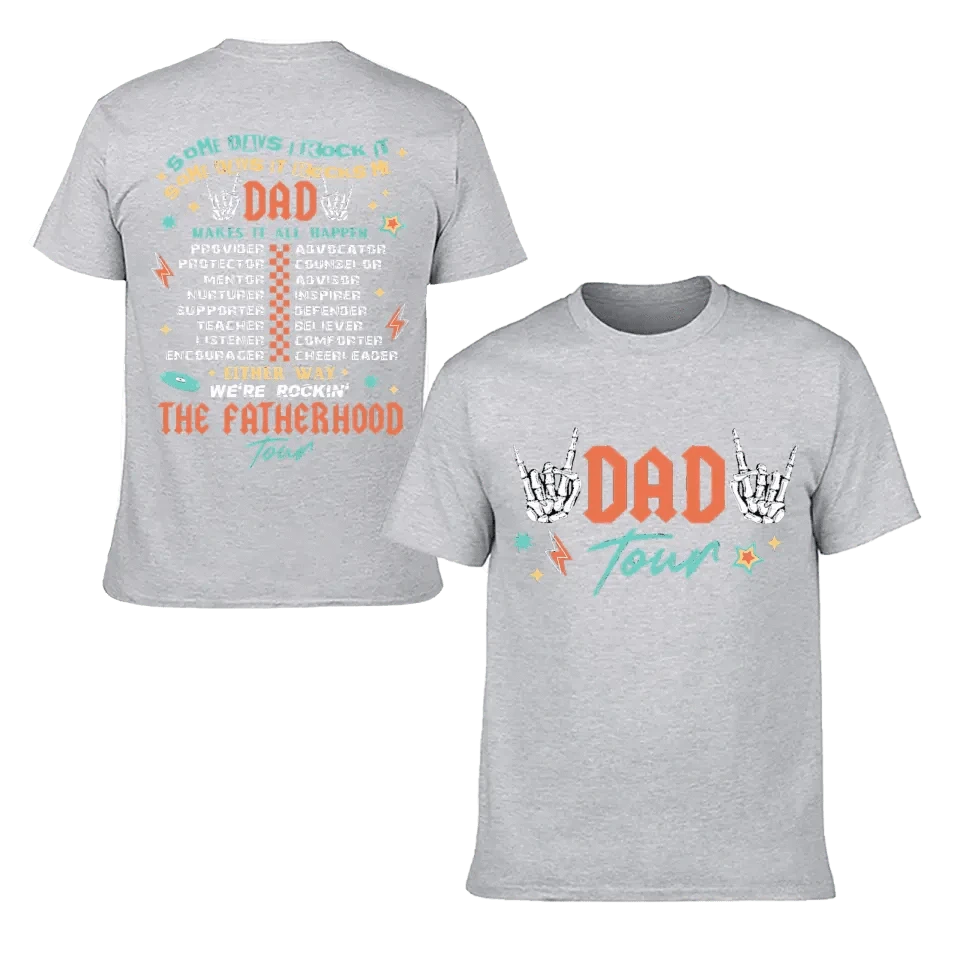 Fatherhood Tour Dad Shirt