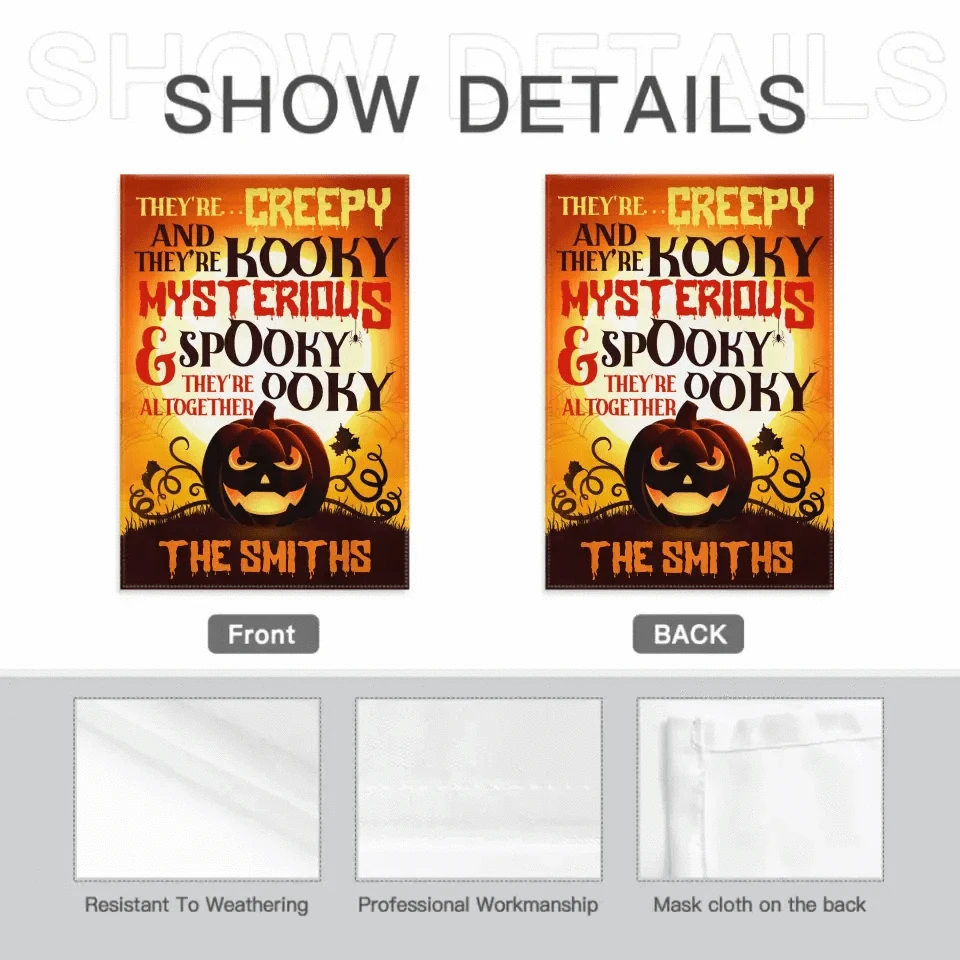 There're Creepy And There're Kooky - Personalized Funny Cat Flag, Halloween Ideas.