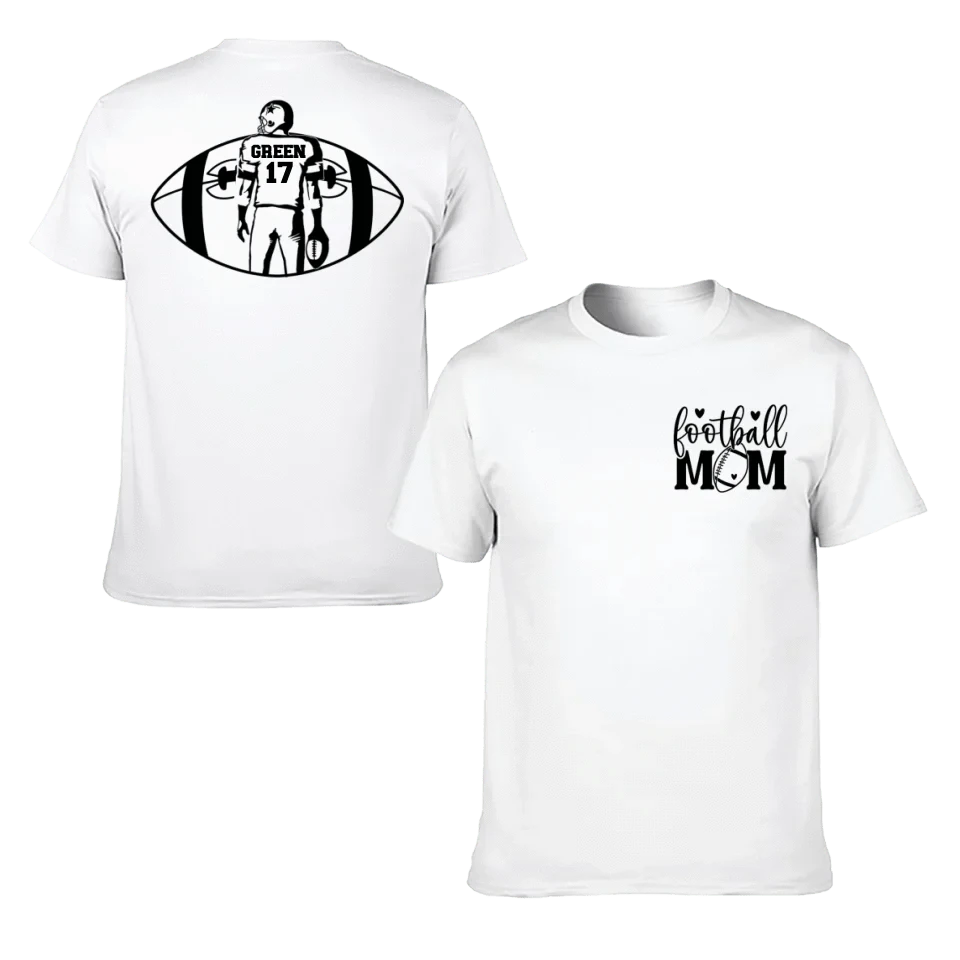 Support Football - Personalised Matchday 2 Sided T-Shirt - A Gift For Mom