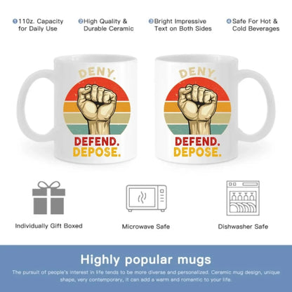 Deny,Depose,Defend Classic Colorways Mug - Gifts For Friend,Family,Colleagues