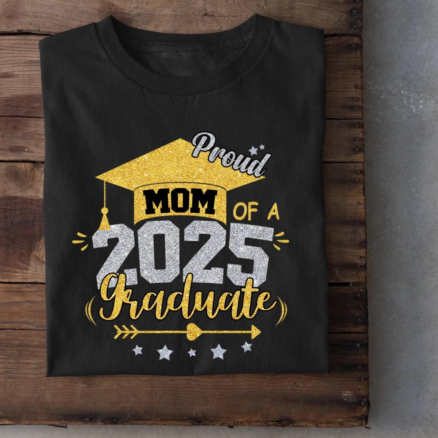 Mom Proud Mom of a Class of 2025 Graduate T Shirt