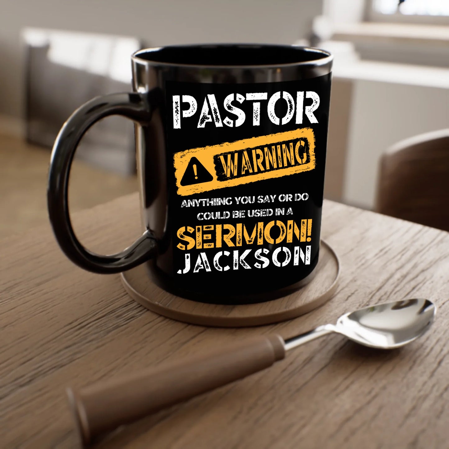 Pastor Warning - Personlized Name Black Coffee Mug