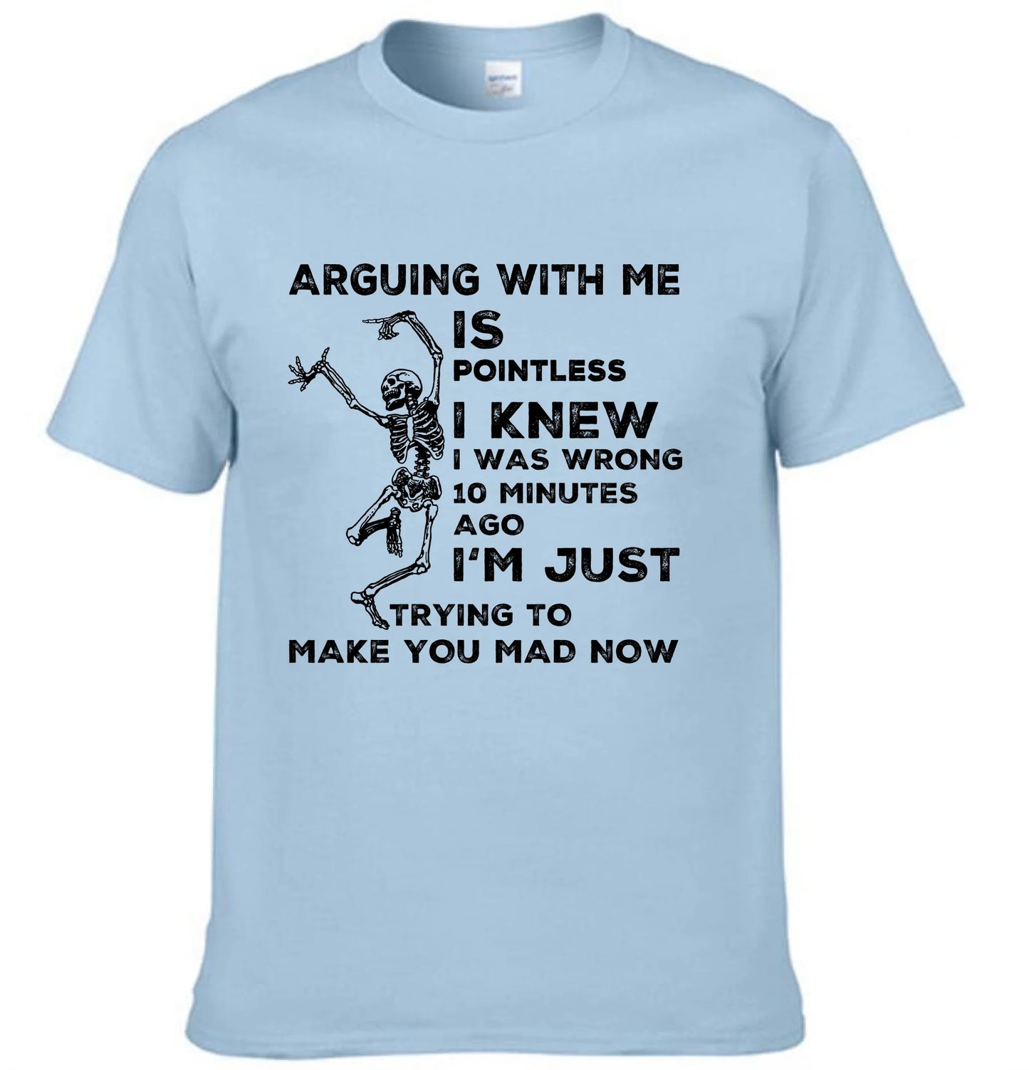 ARGUING WITH ME - Interesting Quote Clothing