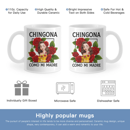 Chingona Como Mi Madre Customized Hispanic Mug - Personalized Characters and Name  - Gift For Hispanics And Latinos