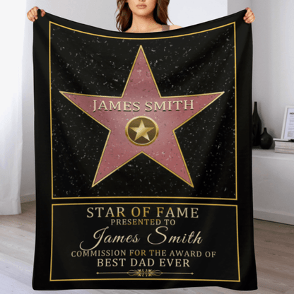 Star Of Fame, Best Mom, Best Dad Of The Year - Family Personalized Custom blanket - Birthday Gift For Mom And Dad