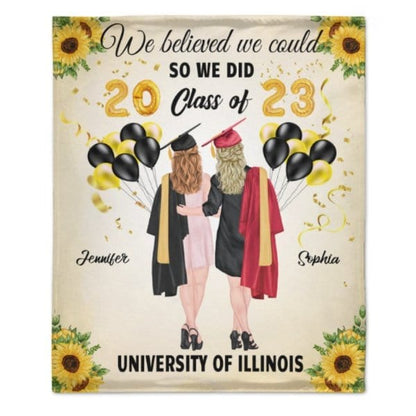 We Believed We Could So We Did - Personalized Blanket - virudhaka